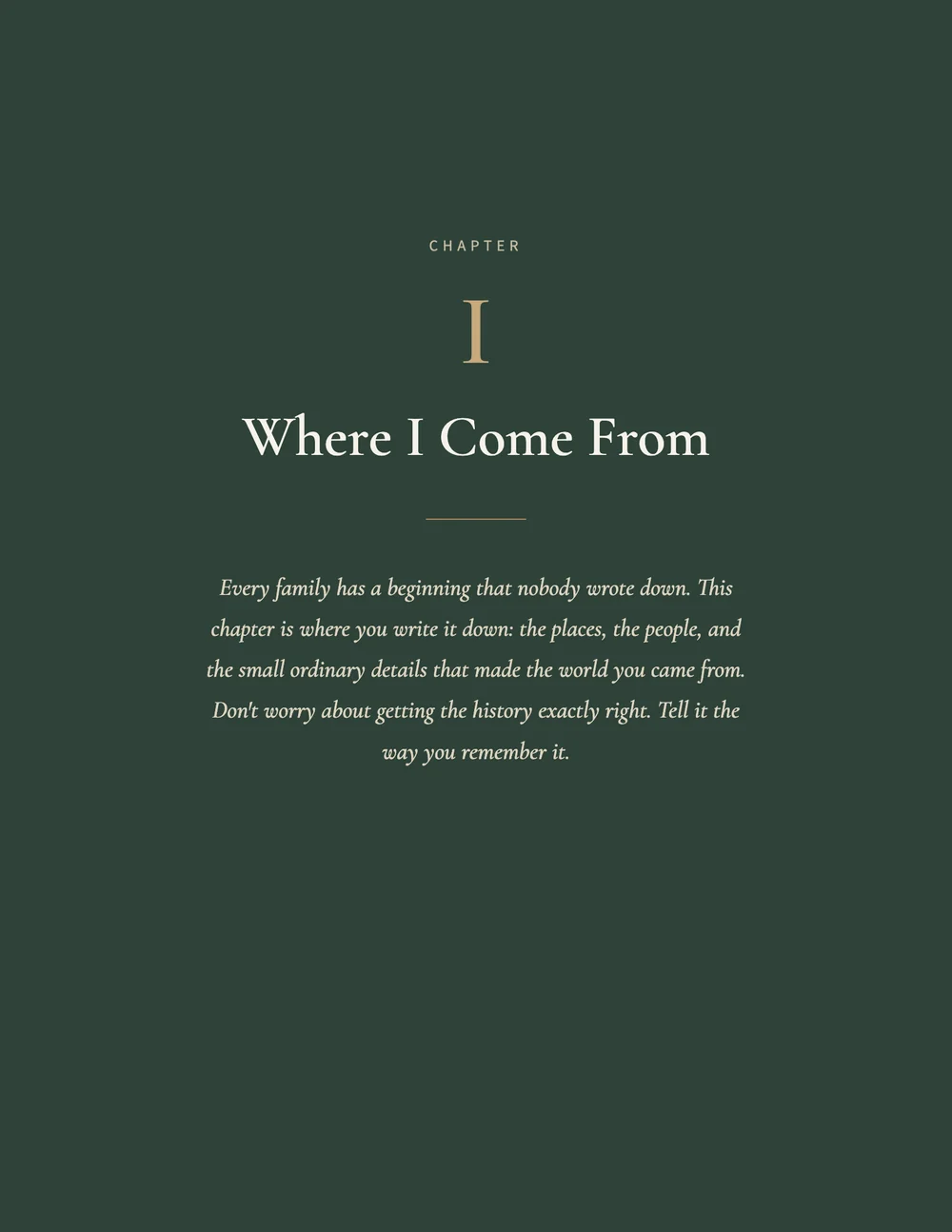 A chapter opening page: Chapter I, Where I Come From.